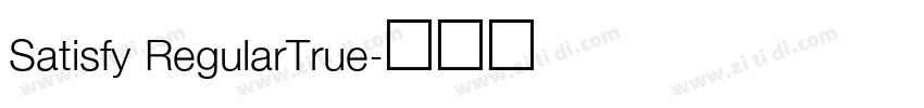 Satisfy RegularTrue字体转换